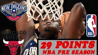 Zion Williamson New Orleans Pelicans vs Chicago Bulls Pre Season | 29 PTS