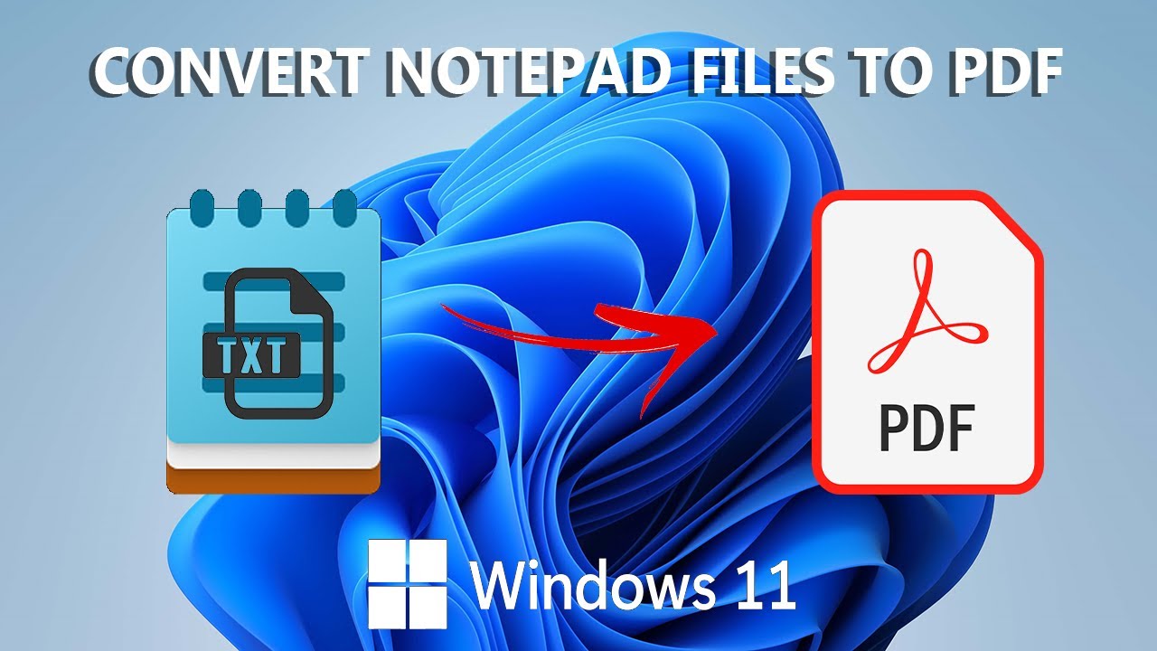 How To Convert Notepad txt Files To PDF Without Any Software - YouTube