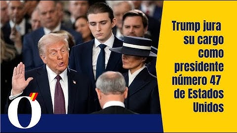 Trump jura su cargo como presidente número 47 de Estados Unidos
