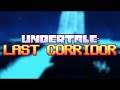 Turning The Tide II Undertale Last Corridor