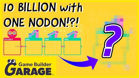 Getting a large number with 1 NODON | Game Builder Garage Tutorial