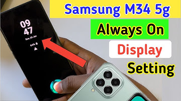 Samsung m34 5g always on display, always on display setting in Samsung m34 5g
