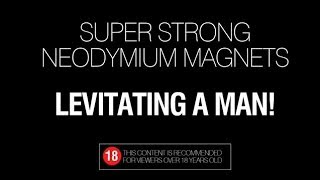 Magnetic levitation - Strong magnets levitating a man