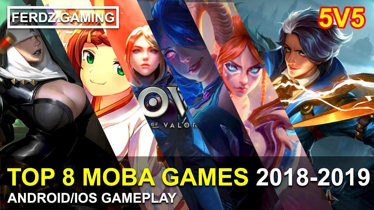 TOP 8 Best 5v5 MOBA 2020 [ANDROID/IOS] Gameplay