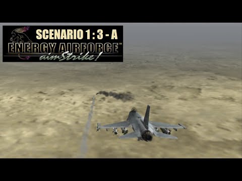 Energy Airforce Aim Strike! Scenario 1 | 3-A DAS