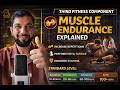 Muscle Endurance Explained
