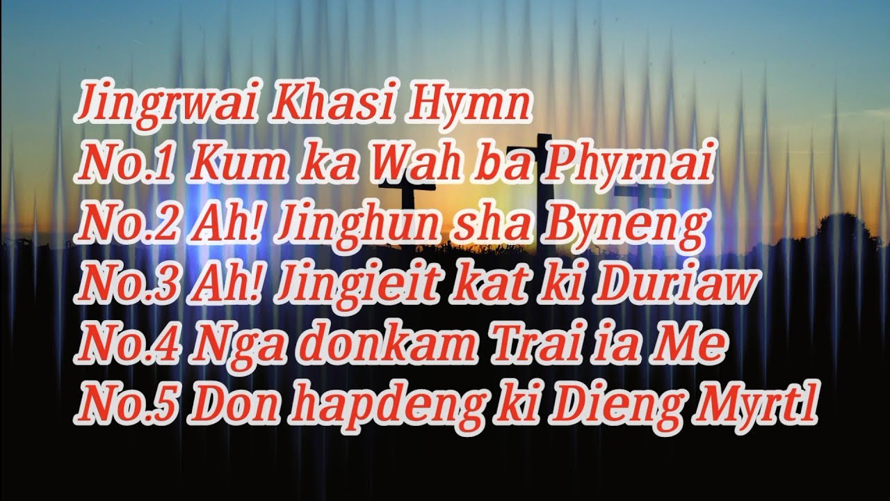 Ki Sur Jingrwai  Khasi Gospel Lyrics Song  2  khasigospelsong  khasigospel  jingrwainiam  lyrics