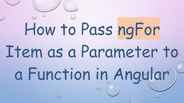 How to Pass ngFor Item as a Parameter to a Function in Angular