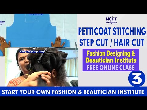 3. Petticoat Stitching Class in tamil | step hair cutting in tamil - NCFT Heights