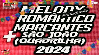 SEQUÊNCIA 2024   MELDOY ROMÂNTICO + MARCANTES +SÃO JOÃO   MAIO JUNHO   O PANDA SOUND