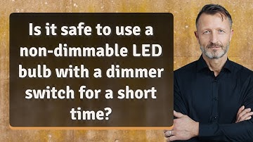 Is it safe to use a non-dimmable LED bulb with a dimmer switch for a short time?