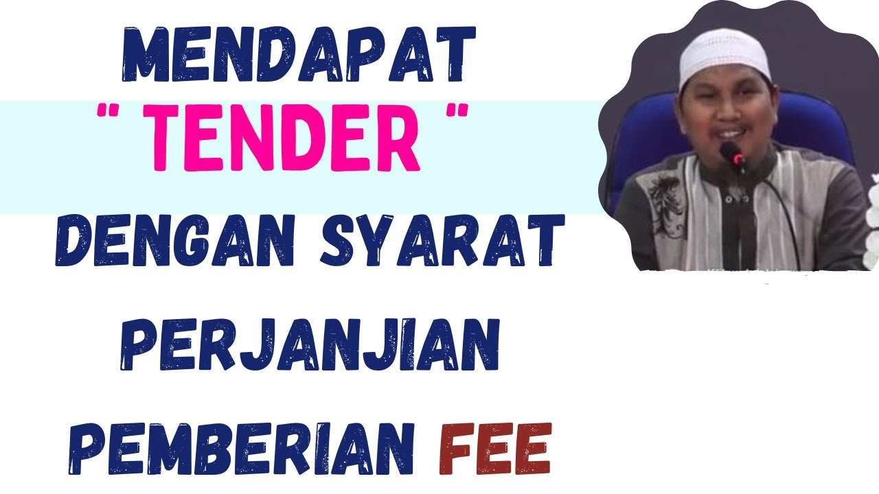 NO.339 MENDAPAT TENDER DENGAN SYARAT PERJANJIAN MEMBERIKAN FEE