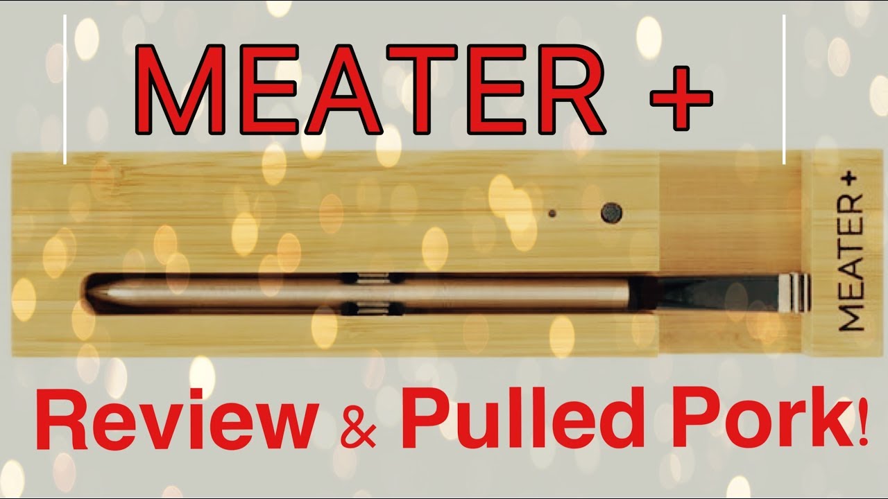 Meater+ Review