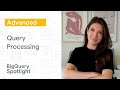 How does query processing work in BigQuery?