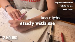2 HOUR STUDY WITH ME at 3AM real time countdown with timer, no music, no music, studying asmr