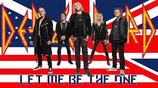 Watch Def Leppard Let Me Be The One video