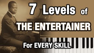 The Entertainer (Scott Joplin) - 7 Piano Arrangements for Different Skill Levels!