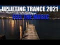 Uplifting Trance 2021 | January | ✅✅