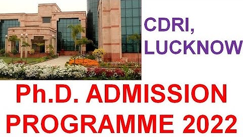 CSIR-CDRI PhD ADMISSION PROGRAMME 2022 SESSION