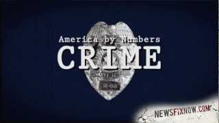 America By Numbers: Crime