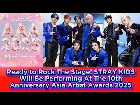 Ready to Rock The Stage!STRAYKIDS Will Be Performing At The