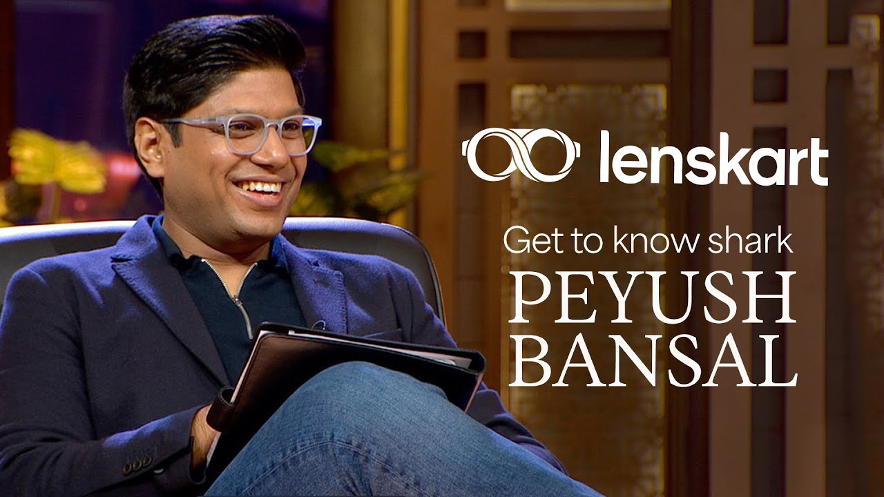 Get To Know Shark Peyush Bansal | Monday Motivation | Lenskart - YouTube