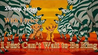 I just can't wait to be king《Jason Weaver, Laura Williams and Rowan Atkinson》 lyrics(Disney songs) I just can't wait to be king《Jason Weaver, Laura Williams and Rowan Atkinson》 lyrics(Disney songs)