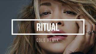 Tiësto, Jonas Blue, Rita Ora - Ritual [Cole Remix]