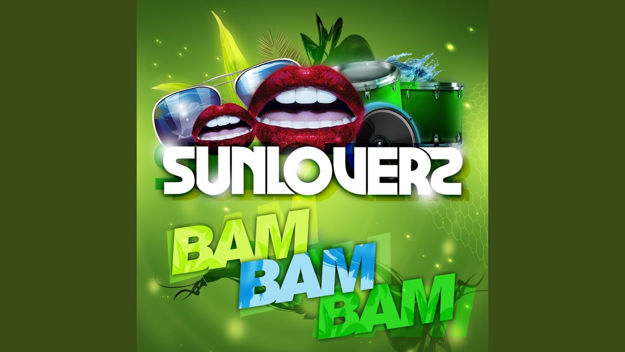 Bam Bam Bam