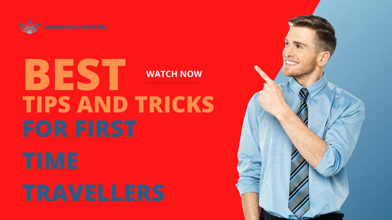 Essential Travel Tips for first time Travelers YouTube