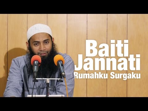 kajian-umum-:-baiti-jannati-(rumahku-surgaku)---ustadz-dr.-syafiq-riza-basalamah,-m.a.