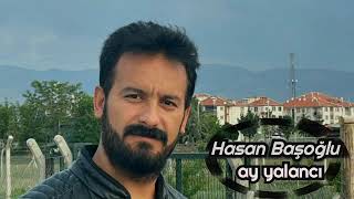 Hasan Başoğlu ( ay yalancı ) Resimi