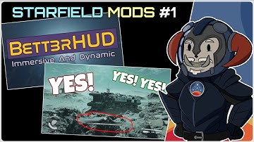 STARFIELD MODS #1 : BetterHUD