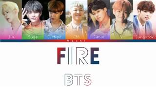 BTS (방탄소년단) – FIRE  | Color Coded Lyrics | Han/Rom/Eng