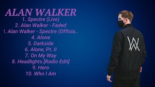 Alan Walker ~ Most Popular Hits Playlist ~ Greatest Hits 🎵