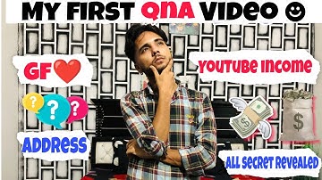 My First QNA Video 😅|| Revealed My YouTube Income, Gf ❤ etc | official Rahul