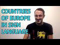 COUNTRIES OF EUROPE IN SIGN LANGUAGE
