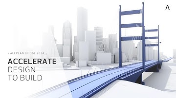 Allplan Bridge 2024 | More productive, powerful and automated bridge design workflows