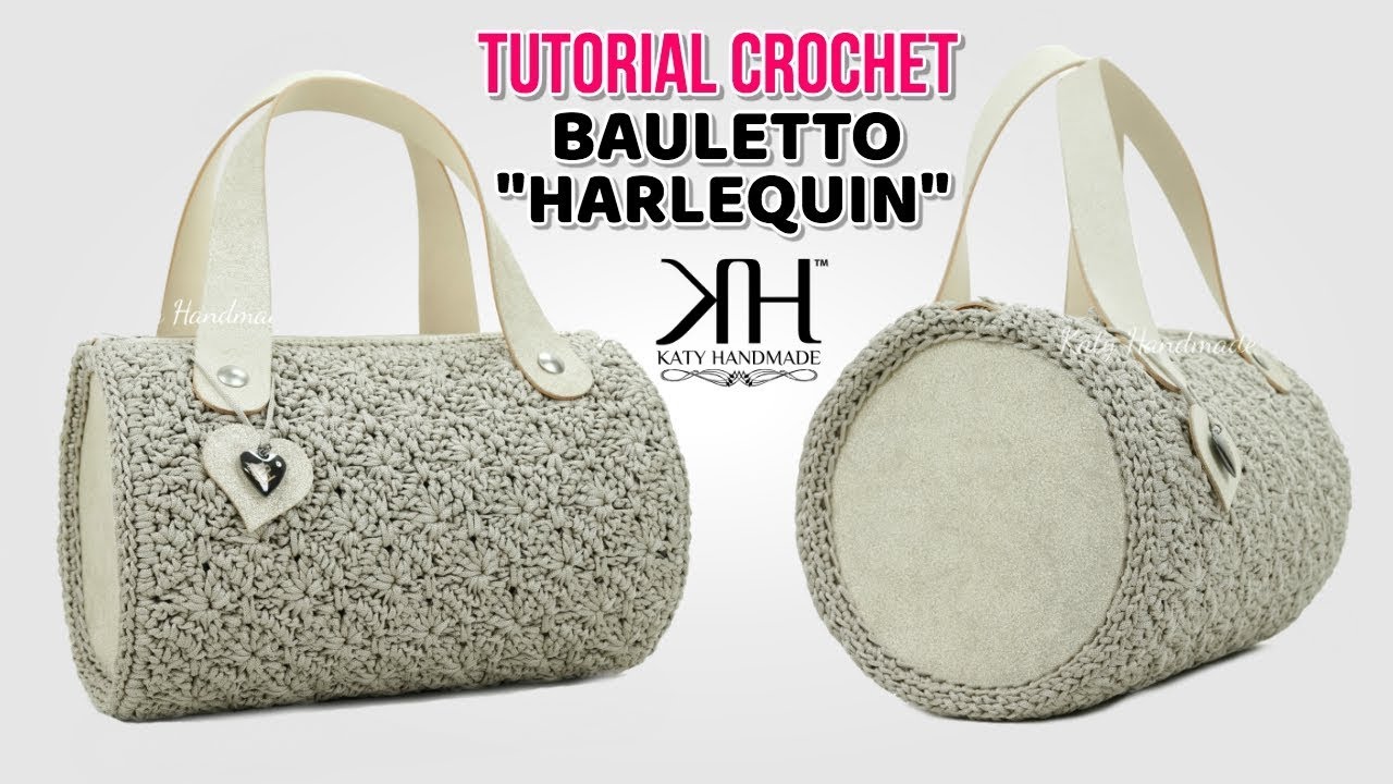 TUTORIAL BORSE UNCINETTO - BAULETTO TONDO \
