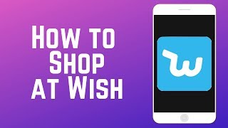 How to Shop on the Wish App – Tips & Tricks to Find the Best Deals!