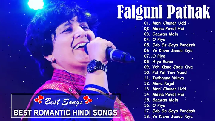BEST OF FALGUNI PATHAK 2022 // Falguni Pathak Best Songs 2022 // Hindi Heart Touching Songs