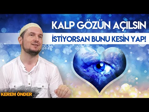 KALP GÖZÜN AÇILSIN İSTİYORSAN BUNU KESİN YAP! – En büyük tarikat hangisi! / Kerem Önder