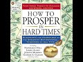 How to Prosper in Hard Times Audiobook by Napoleon Hill