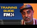 Fm24 training guide fm24