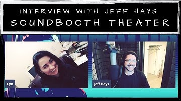 Interview with My Boss: Jeff Hays of Soundbooth Theater | SPECIAL VIDEO | Cyn