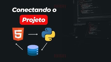 COMO CONECTAR FRONT-END, BACK-END E BANCO DE DADOS?