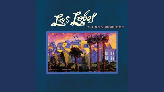 Video thumbnail of "Los Lobos - Be Still"