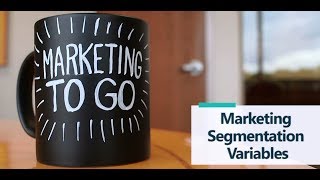 Marketing Segmentation Variables