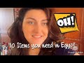 10 Things You Can't Live without in Egypt