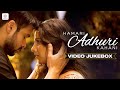 Hamari Adhuri Kahani - Video Jukebox | Full Songs | Arijit Singh | Jeet Gannguli | Papon | Mithoon
